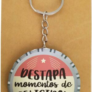 Llavero chapa abridor "momentos de felicidad"