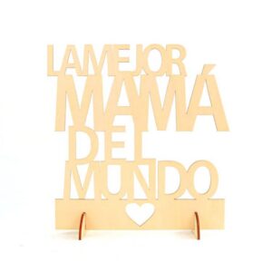 Cartel madera "la mejor mamá del mundo"